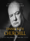 Cover image for Dinner with Churchill